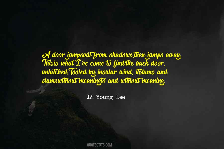 From The Shadows Quotes #716812