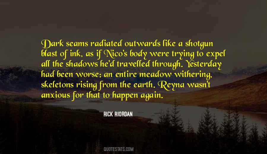From The Shadows Quotes #900952