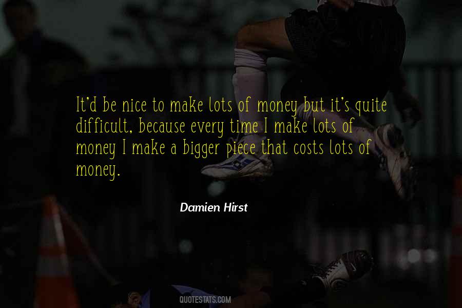 Money Costs Too Much Quotes #648978