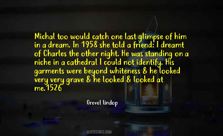 Dream Catch Quotes #458906