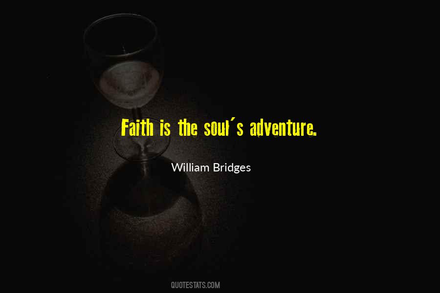 Adventure Soul Quotes #1274337