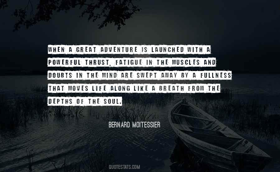 Adventure Soul Quotes #1592054