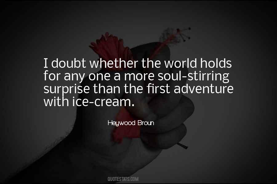 Adventure Soul Quotes #430152