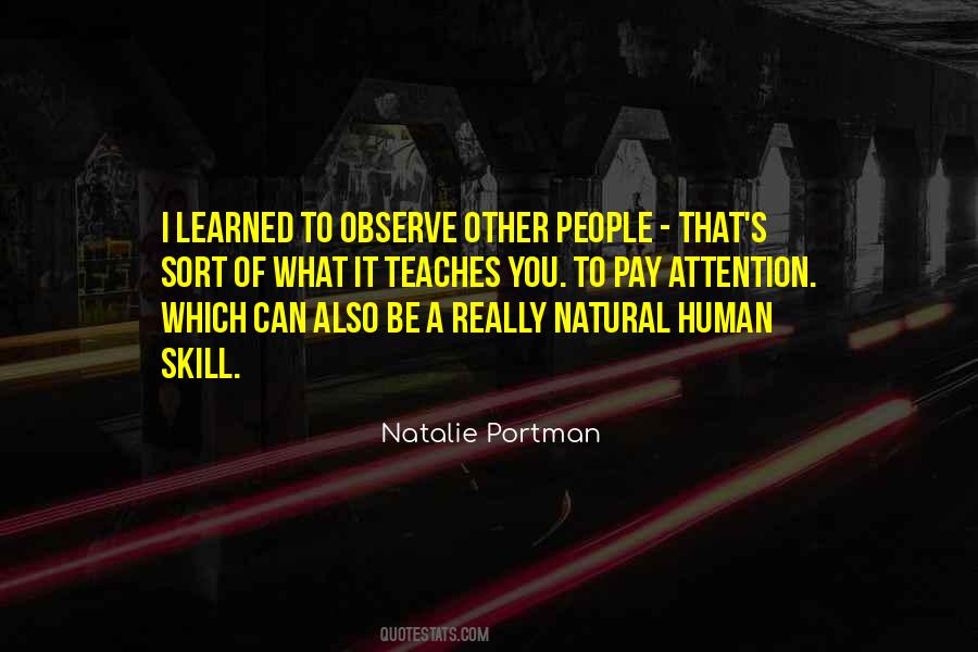 Learned Skills Quotes #1763973