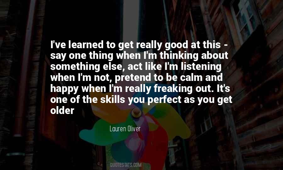 Learned Skills Quotes #1843734