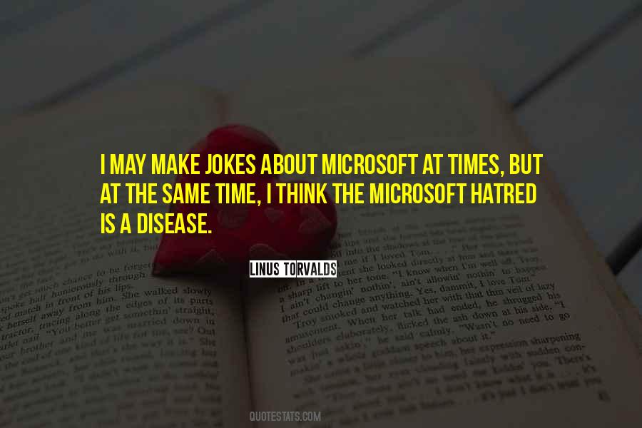 Hatred Is A Disease Quotes #1264812