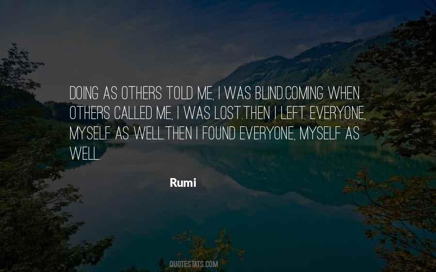 Everyone Left Me Quotes #1351216