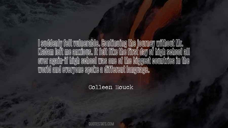 Everyone Left Me Quotes #1372302