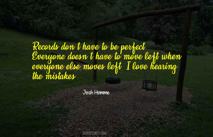 Everyone Left Me Quotes #239999