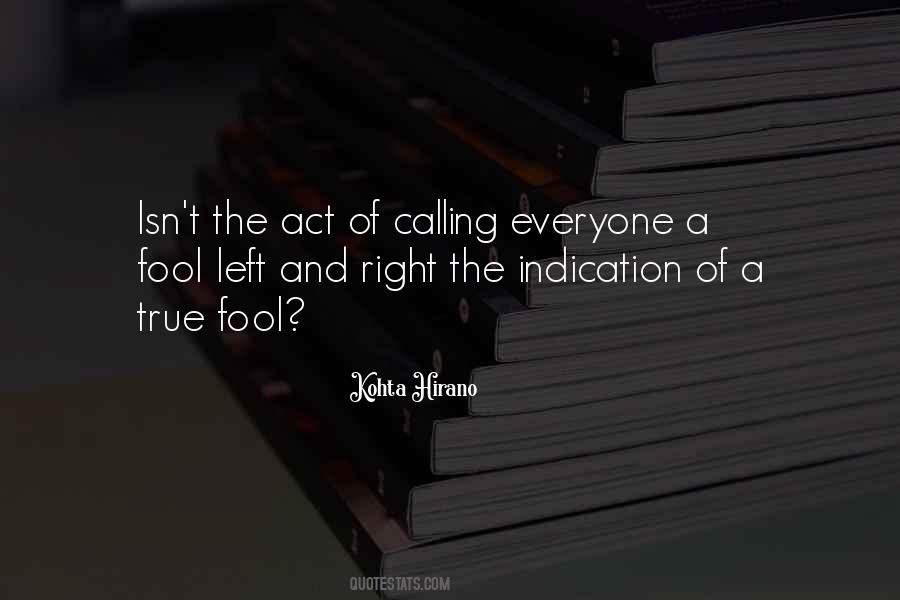 Everyone Left Me Quotes #270712