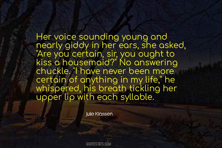 Kiss Life Quotes #1134615
