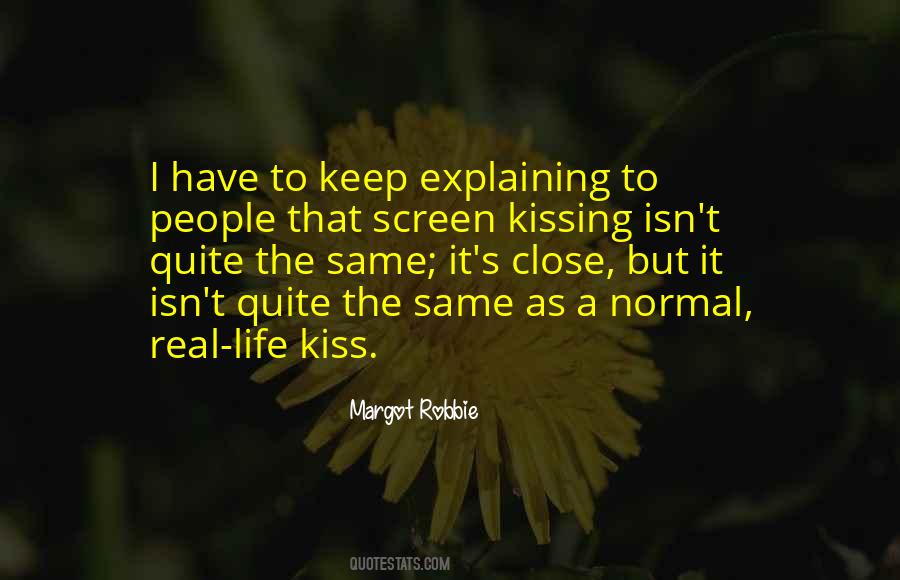 Kiss Life Quotes #1148257