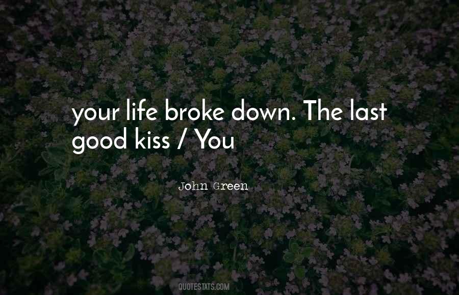 Kiss Life Quotes #481530