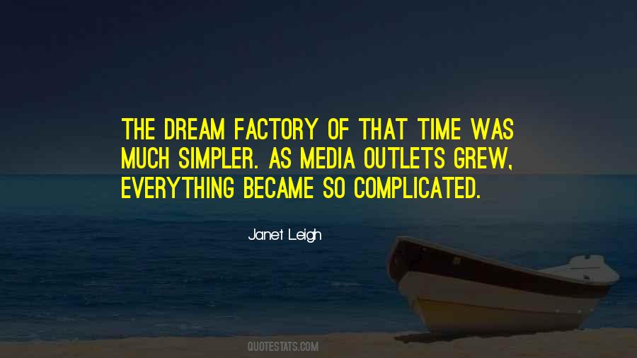 Dream Factory Quotes #1578011