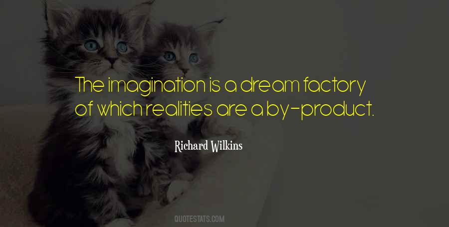 Dream Factory Quotes #201335