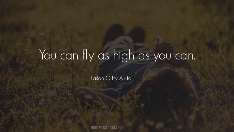 Dream Fly High Quotes #1589030