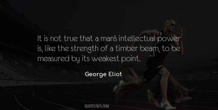 The True Strength Of A Man Quotes #604234