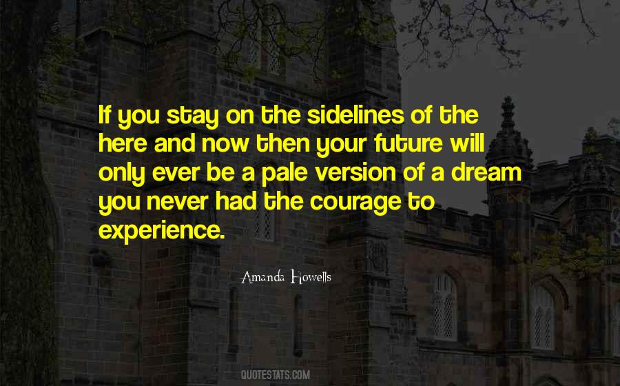 Dream For Your Future Quotes #220112