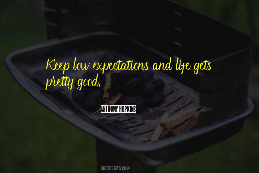 Quotes About The Lows In Life #1287817