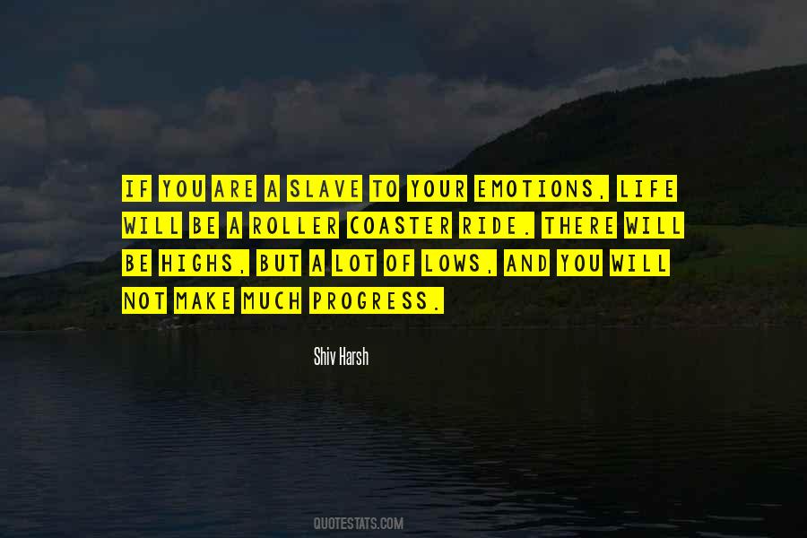 Quotes About The Lows In Life #723635