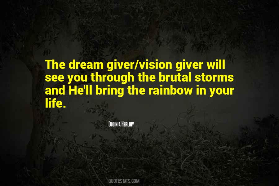 Dream Giver Quotes #1874951