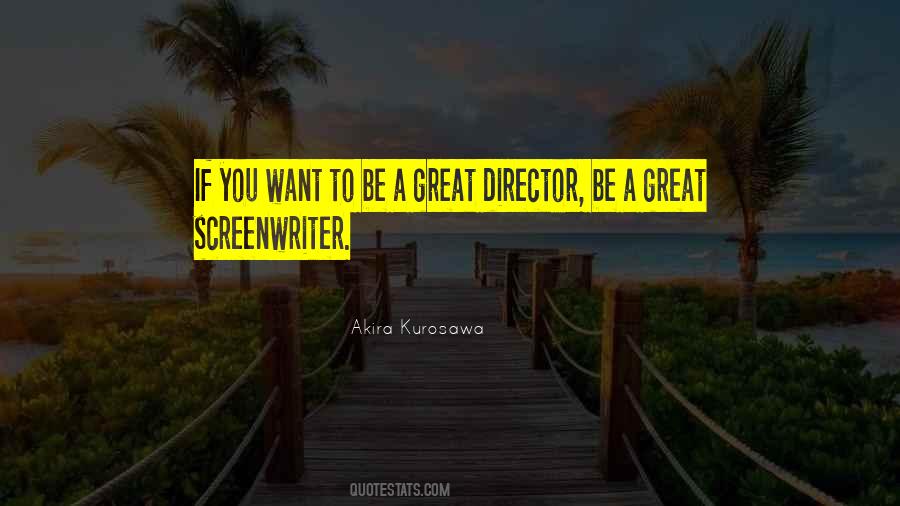 Great Director Quotes #299635