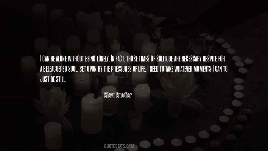 Quotes About Self Loneliness #880779