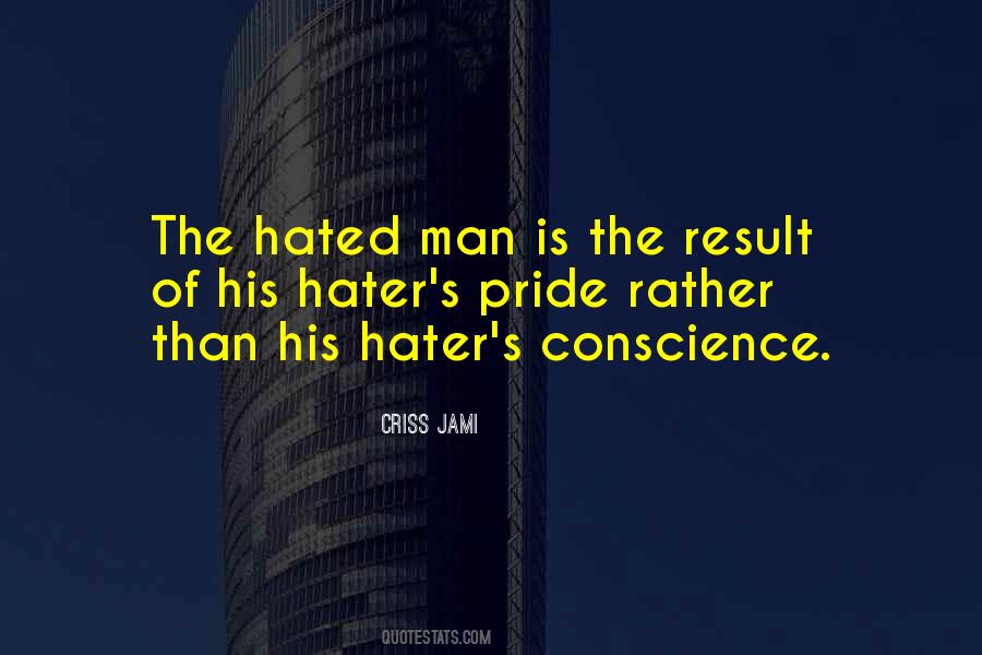 Hate Haters Quotes #945135