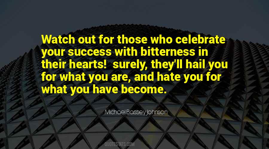 Hate Haters Quotes #954049