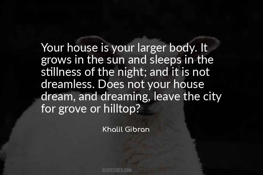 Dream House Quotes #725479