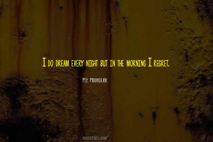 Dream In The Night Quotes #702837