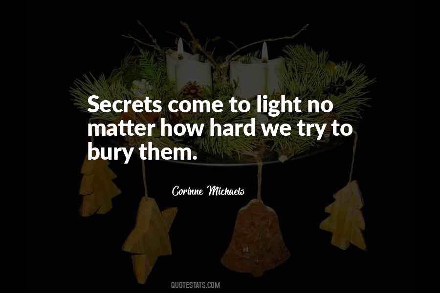 We All Have Our Secrets Quotes #79697