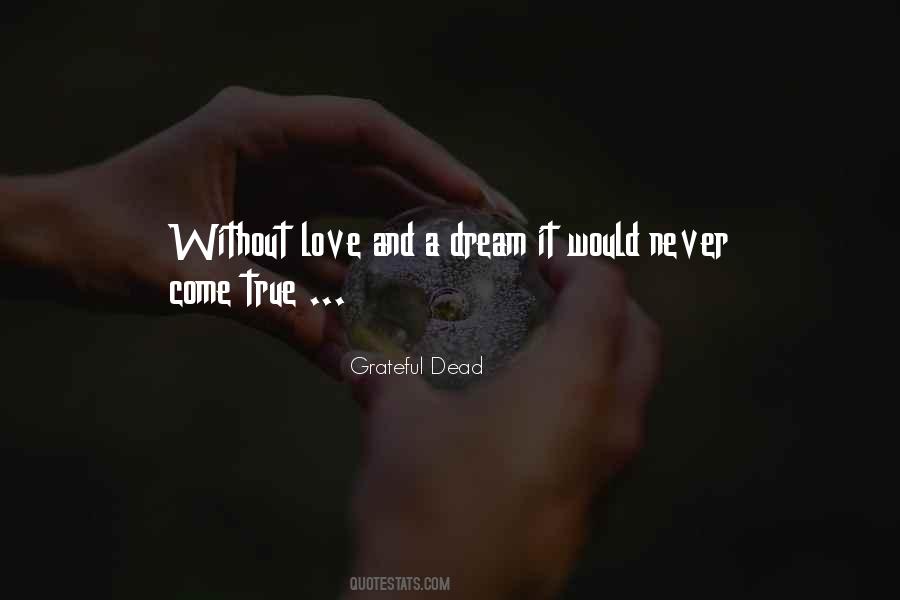 Dream It Quotes #1208560