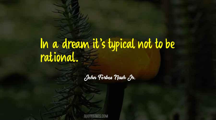 Dream It Quotes #1489073