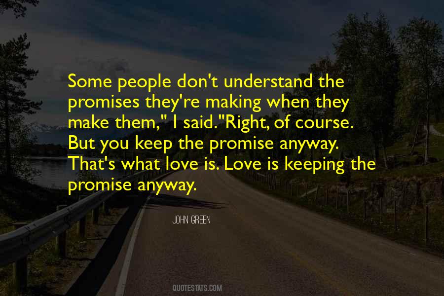 Keep The Promise Quotes #1051212