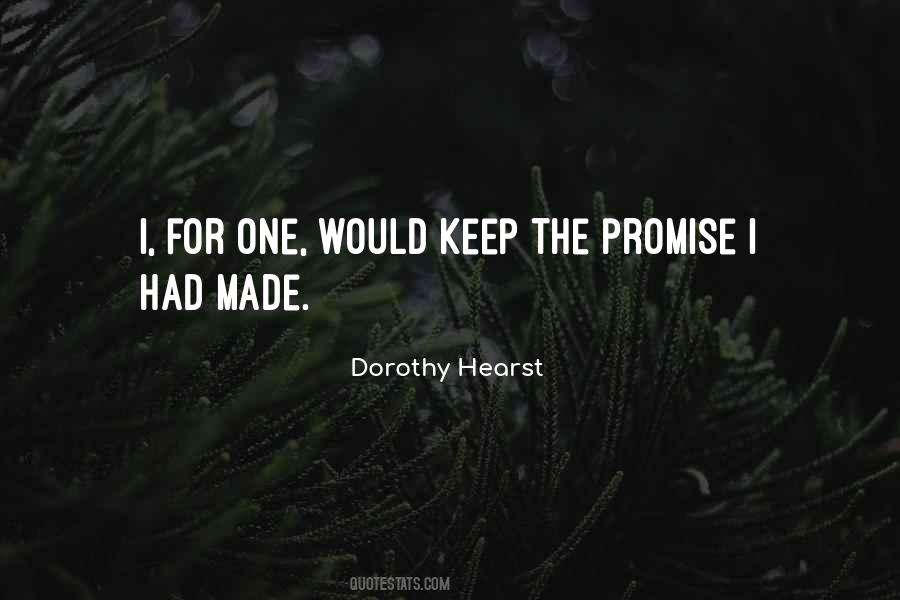 Keep The Promise Quotes #177563