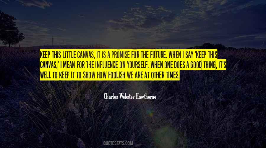 Keep The Promise Quotes #216348