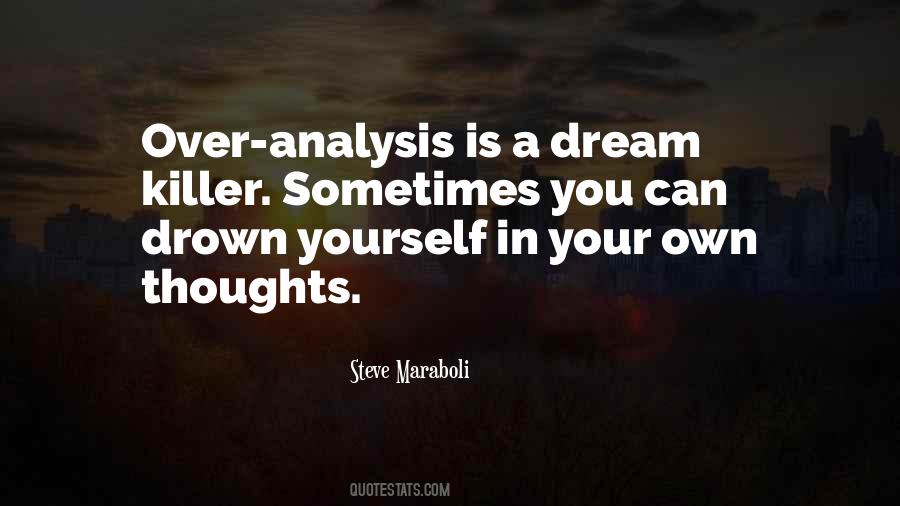 Dream Killer Quotes #200482