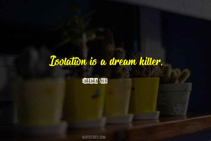 Dream Killer Quotes #343191