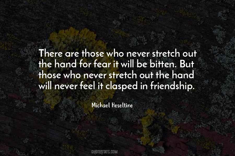 Fear Friendship Quotes #1528409