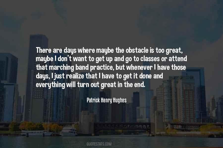 I Just Want It To End Quotes #170981