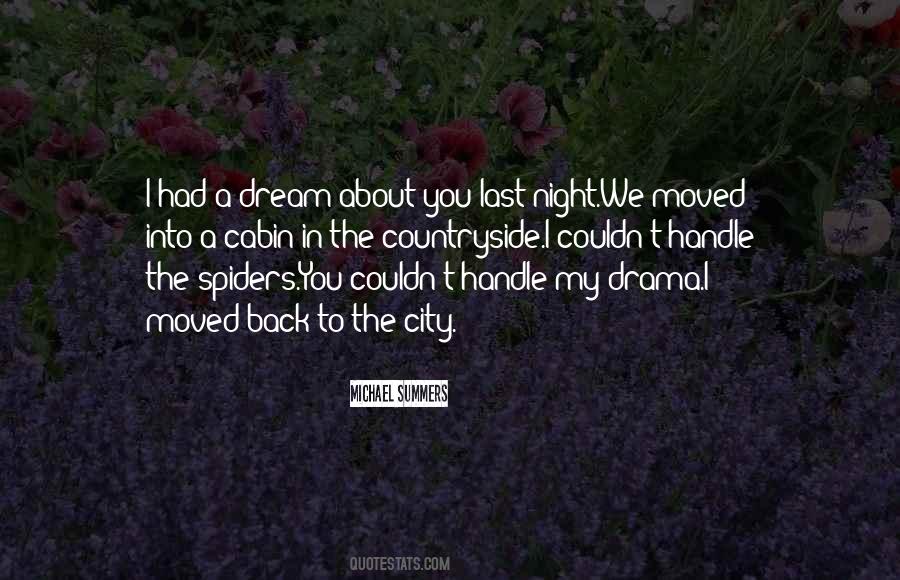 Dream Last Night Quotes #162063