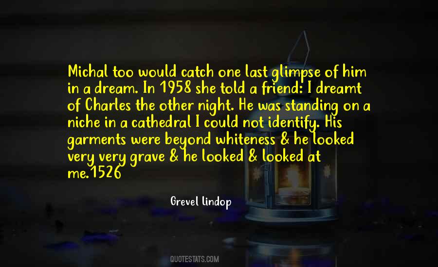 Dream Last Night Quotes #458906