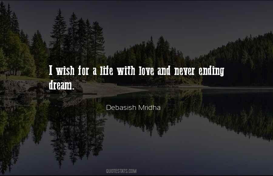 Dream Life Love Quotes #419557