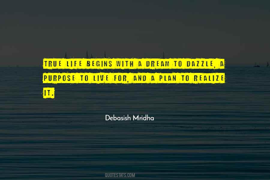 Dream Life Love Quotes #91414