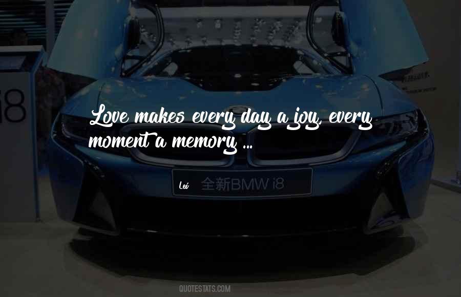 Joy Moment Quotes #1519047