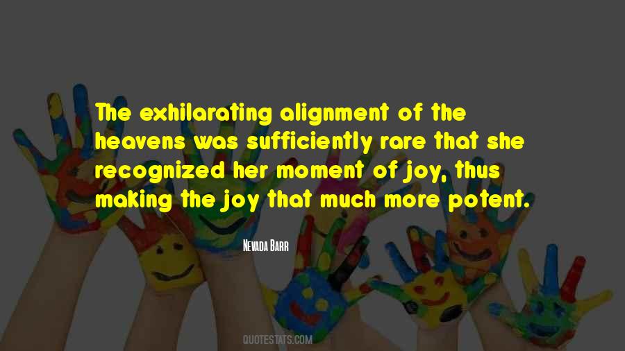Joy Moment Quotes #1676798