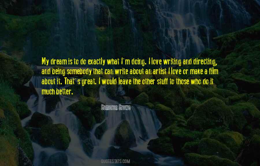 Dream Love Quotes #122484 Dream Love Quotes #122484