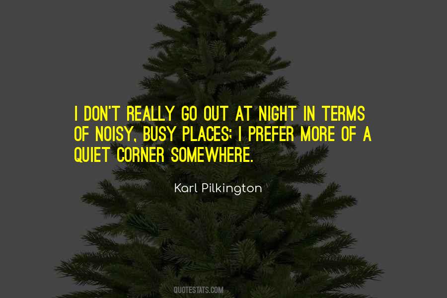 Out At Night Quotes #1807091