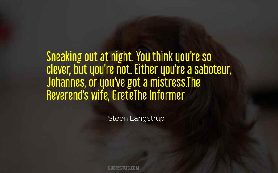 Out At Night Quotes #458229